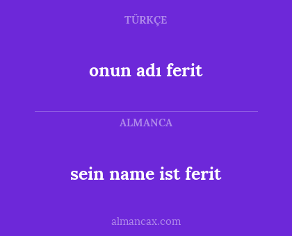 onun adı ferit - sein name ist ferit