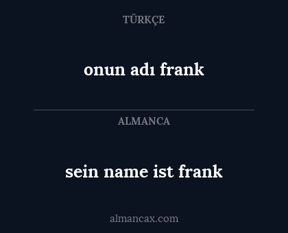 onun adı frank - sein name ist frank