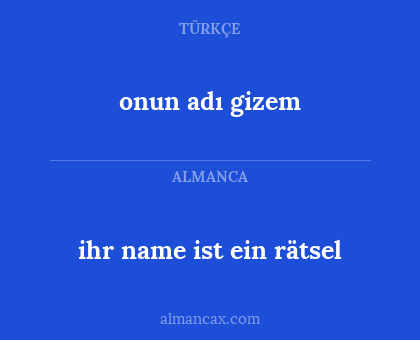 ihr name ist ein rätsel - onun adı gizem