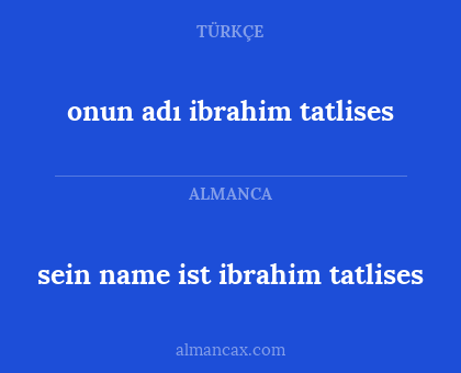 onun adı ibrahim tatlises - sein name ist ibrahim tatlises