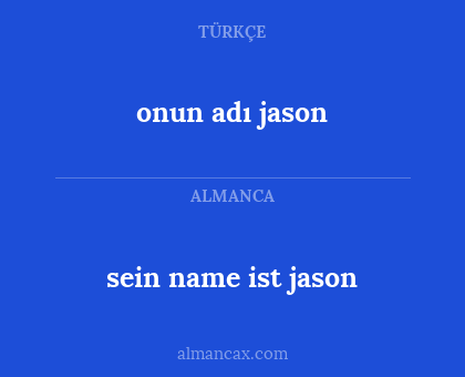 onun adı jason - sein name ist jason