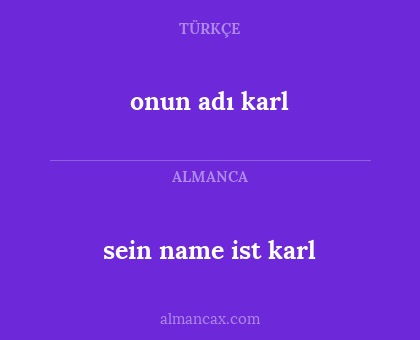 onun adı karl - sein name ist karl