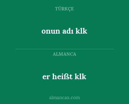 er heißt klk - onun adı klk