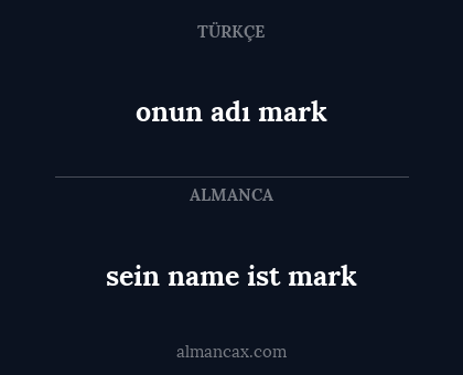 sein name ist mark - onun adı mark
