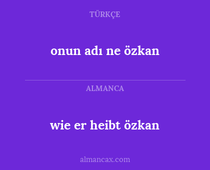 onun adı ne özkan - wie er heibt özkan