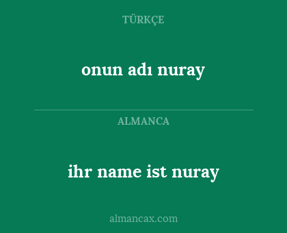 onun adı nuray - ihr name ist nuray