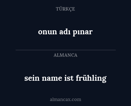 onun adı pınar - sein name ist frühling