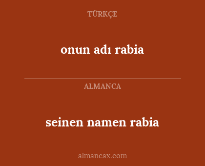 onun adı rabia - seinen namen rabia