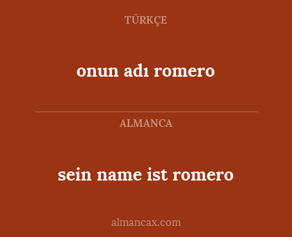 onun adı romero - sein name ist romero