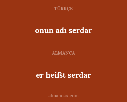 onun adı serdar - er heißt serdar