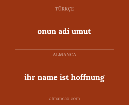 onun adi umut - ihr name ist hoffnung