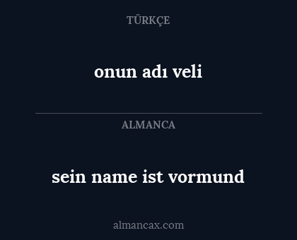 sein name ist vormund - onun adı veli