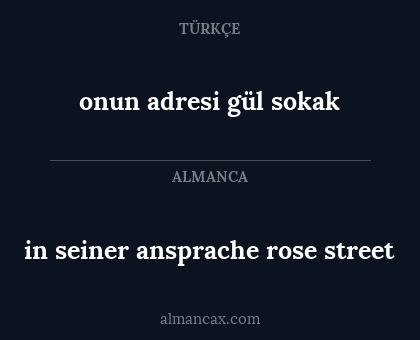 onun adresi gül sokak - in seiner ansprache rose street