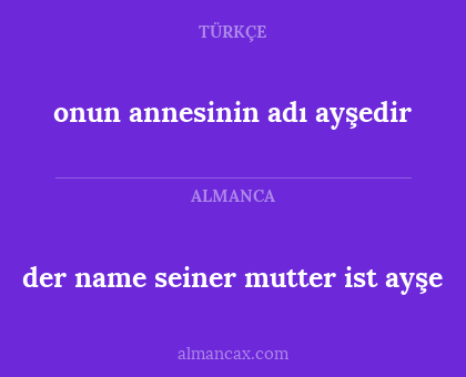 der name seiner mutter ist ayşe - onun annesinin adı ayşedir