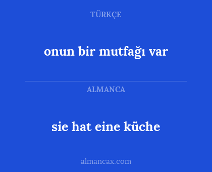 sie hat eine küche - onun bir mutfağı var