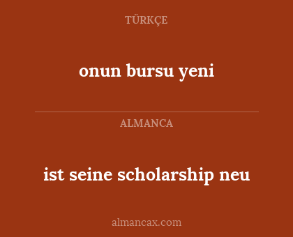ist seine scholarship neu - onun bursu yeni