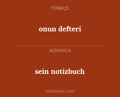 sein notizbuch - onun defteri