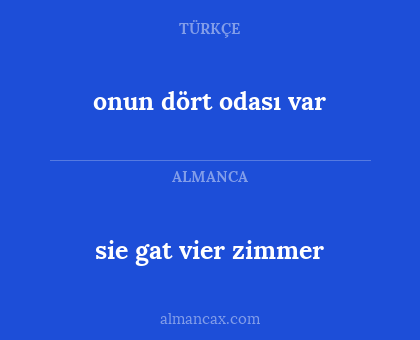 onun dört odası var - sie gat vier zimmer