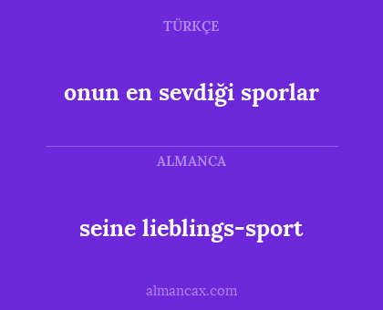 onun en sevdiği sporlar - seine lieblings-sport