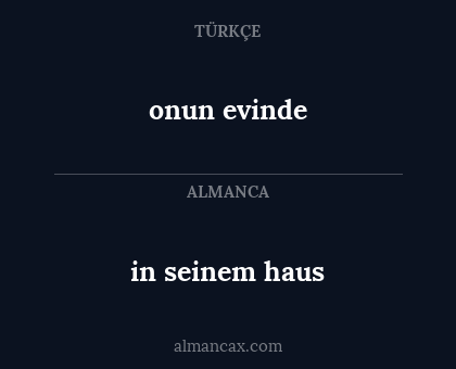 in seinem haus - onun evinde