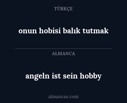 angeln ist sein hobby - onun hobisi balık tutmak