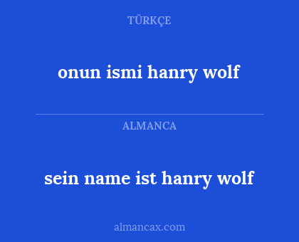 sein name ist hanry wolf - onun ismi hanry wolf
