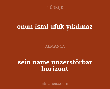 sein name unzerstörbar horizont - onun ismi ufuk yıkılmaz
