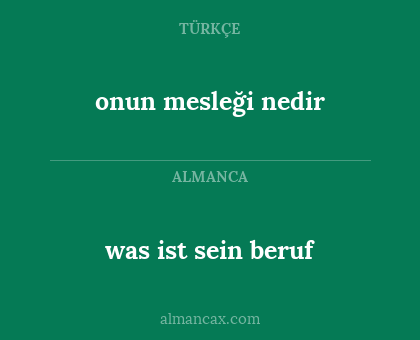 was ist sein beruf - onun mesleği nedir