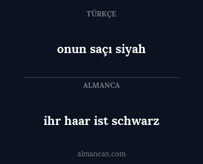 onun saçı siyah - ihr haar ist schwarz