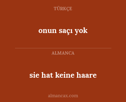 onun saçı yok - sie hat keine haare
