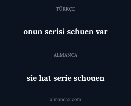 sie hat serie schouen - onun serisi schuen var