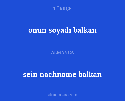 onun soyadı balkan - sein nachname balkan