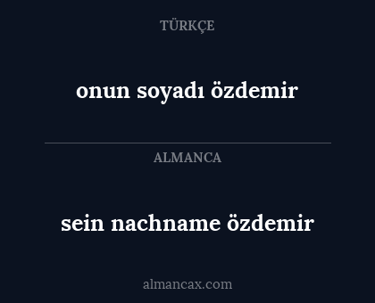 onun soyadı özdemir - sein nachname özdemir