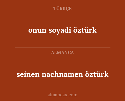 onun soyadi öztürk - seinen nachnamen öztürk