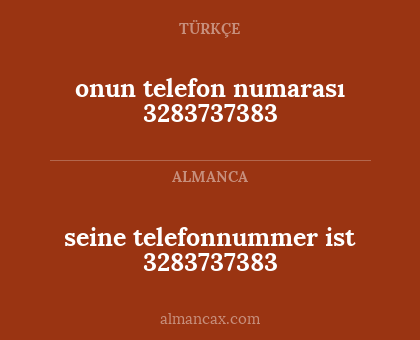 seine telefonnummer ist 3283737383 - onun telefon numarası 3283737383