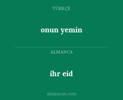 ihr eid - onun yemin
