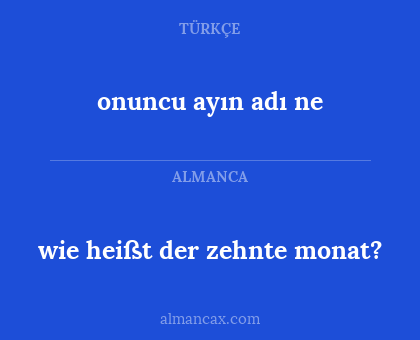 wie heißt der zehnte monat? - onuncu ayın adı ne