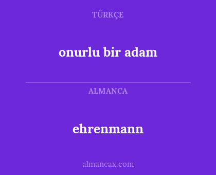 onurlu bir adam - ehrenmann