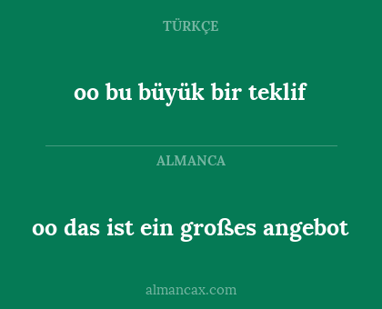 oo bu büyük bir teklif - oo das ist ein großes angebot