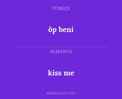 öp beni - kiss me
