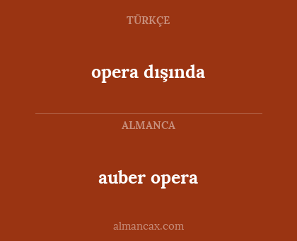 opera dışında - auber opera