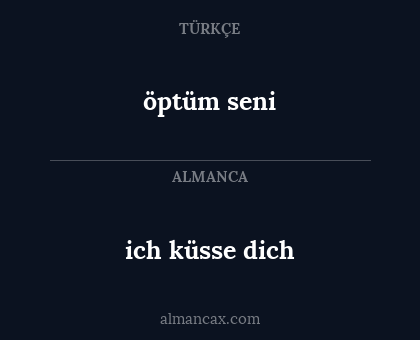 öptüm seni - ich küsse dich