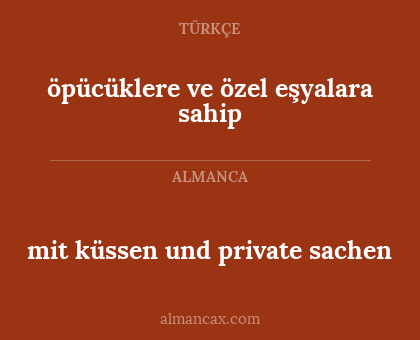 mit küssen und private sachen - öpücüklere ve özel eşyalara sahip