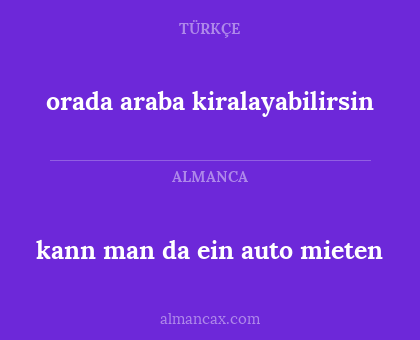 orada araba kiralayabilirsin - kann man da ein auto mieten