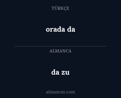 da zu - orada da