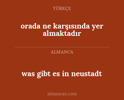 was gibt es in neustadt - orada ne karşısında yer almaktadır