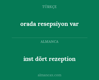i̇st dört rezeption - orada resepsiyon var