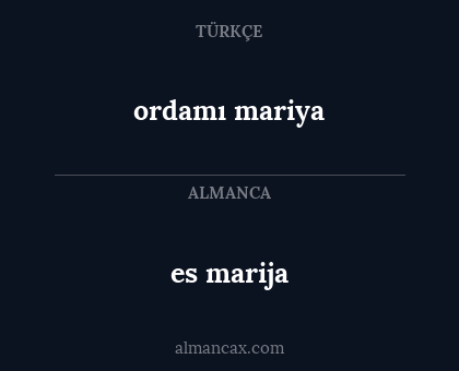 es marija - ordamı mariya