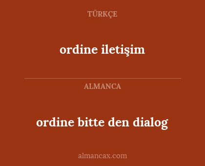 ordine bitte den dialog - ordine iletişim