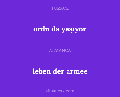 leben der armee - ordu da yaşıyor